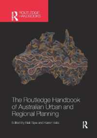 ラウトレッジ版　オーストラリアの都市と地域開発ハンドブック<br>The Routledge Handbook of Australian Urban and Regional Planning