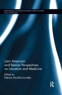 Latin American and Iberian Perspectives on Literature and Medicine (Routledge Interdisciplinary Perspectives on Literature)