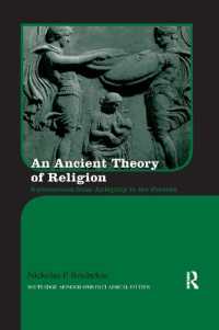 An Ancient Theory of Religion : Euhemerism from Antiquity to the Present (Routledge Monographs in Classical Studies)