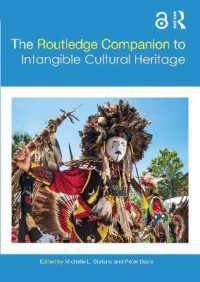 The Routledge Companion to Intangible Cultural Heritage (Routledge Companions)