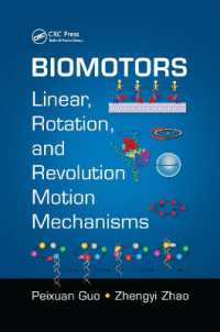 Biomotors : Linear, Rotation, and Revolution Motion Mechanisms
