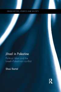 Jihad in Palestine : Political Islam and the Israeli-Palestinian Conflict (Israeli History, Politics and Society)