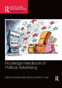 ラウトレッジ版　政治広告ハンドブック<br>Routledge Handbook of Political Advertising (Routledge International Handbooks)