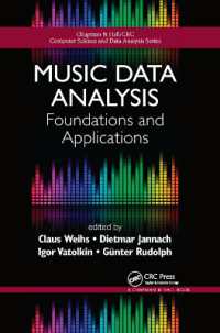 Music Data Analysis : Foundations and Applications (Chapman & Hall/crc Computer Science & Data Analysis)