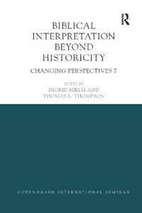 Biblical Interpretation Beyond Historicity : Changing Perspectives 7 (Copenhagen International Seminar)
