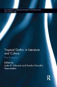 Tropical Gothic in Literature and Culture : The Americas (Routledge Interdisciplinary Perspectives on Literature)