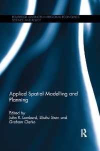 Applied Spatial Modelling and Planning (Routledge Advances in Regional Economics, Science and Policy)