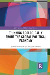 Thinking Ecologically about the Global Political Economy (Ripe Series in Global Political Economy)
