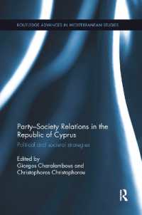 Party-Society Relations in the Republic of Cyprus : Political and Societal Strategies (Routledge Advances in Mediterranean Studies)