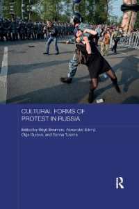Cultural Forms of Protest in Russia (Routledge Contemporary Russia and Eastern Europe Series)