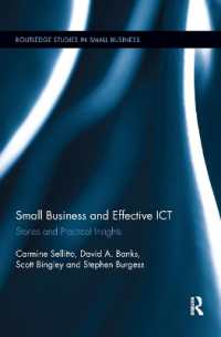 Small Businesses and Effective ICT : Stories and Practical Insights (Routledge Studies in Entrepreneurship and Small Business)