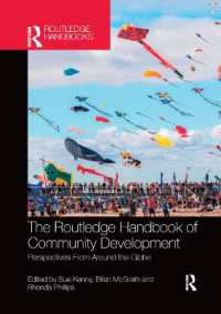 ラウトレッジ版　コミュニティ開発ハンドブック<br>The Routledge Handbook of Community Development : Perspectives from around the Globe