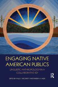 Engaging Native American Publics : Linguistic Anthropology in a Collaborative Key