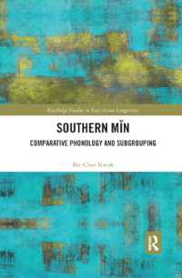 Southern Min : Comparative Phonology and Subgrouping (Routledge Studies in East Asian Linguistics)