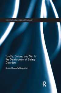 Family, Culture, and Self in the Development of Eating Disorders (Routledge Advances in Sociology)