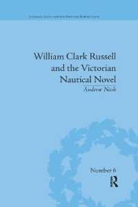 William Clark Russell and the Victorian Nautical Novel : Gender, Genre and the Marketplace (Literary Texts and the Popular Marketplace)