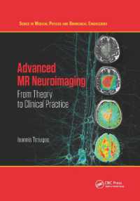 Advanced MR Neuroimaging : From Theory to Clinical Practice (Series in Medical Physics and Biomedical Engineering)