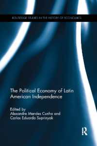 The Political Economy of Latin American Independence (Routledge Studies in the History of Economics)