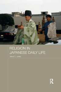 Religion in Japanese Daily Life (Japan Anthropology Workshop Series)