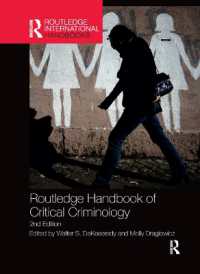 ラウトレッジ版　批判的犯罪学ハンドブック（第２版）<br>Routledge Handbook of Critical Criminology (Routledge International Handbooks) （2ND）