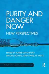Purity and Danger Now : New Perspectives