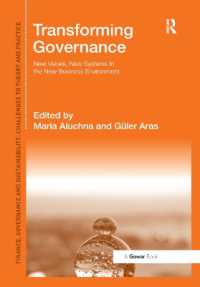 Transforming Governance : New Values, New Systems in the New Business Environment (Finance, Governance and Sustainability)