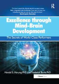 Excellence through Mind-Brain Development : The Secrets of World-Class Performers