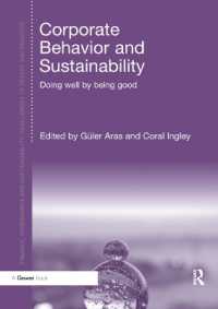 Corporate Behavior and Sustainability : Doing Well by Being Good (Finance, Governance and Sustainability)