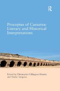 Procopius of Caesarea: Literary and Historical Interpretations