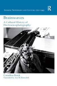Brainwaves: a Cultural History of Electroencephalography (Science, Technology and Culture, 1700-1945)
