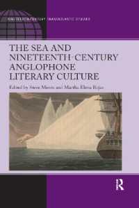 The Sea and Nineteenth-Century Anglophone Literary Culture (Ashgate Series in Nineteenth-century Transatlantic Studies)