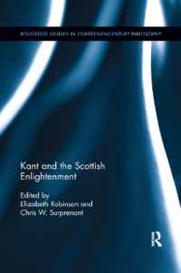 Kant and the Scottish Enlightenment (Routledge Studies in Eighteenth-century Philosophy)