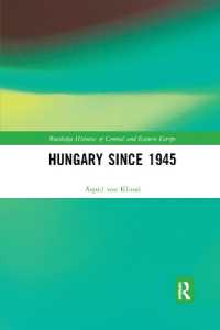 Hungary since 1945 (Routledge Histories of Central and Eastern Europe)