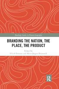 Branding the Nation, the Place, the Product (Routledge Studies in Human Geography)