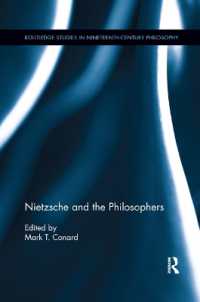 Nietzsche and the Philosophers (Routledge Studies in Nineteenth-century Philosophy)