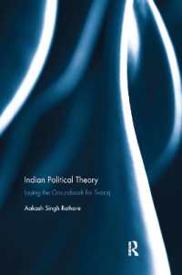 Indian Political Theory : Laying the Groundwork for Svaraj
