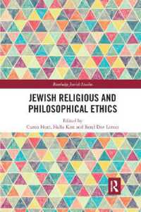Jewish Religious and Philosophical Ethics (Routledge Jewish Studies Series)