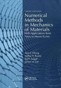 Numerical Methods in Mechanics of Materials : With Applications from Nano to Macro Scales