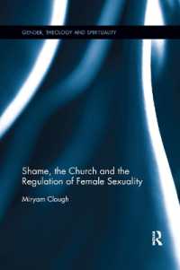 Shame, the Church and the Regulation of Female Sexuality (Gender, Theology and Spirituality)