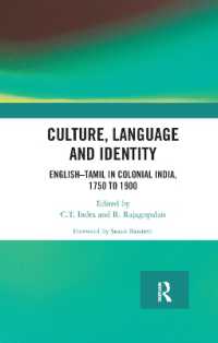 Culture, Language and Identity : English-Tamil in Colonial India, 1750 to 1900