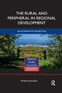 The Rural and Peripheral in Regional Development : An Alternative Perspective (Regions and Cities)