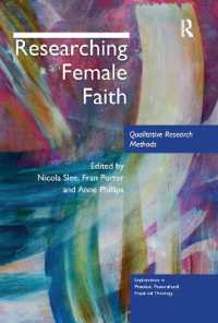 Researching Female Faith : Qualitative Research Methods (Explorations in Practical, Pastoral and Empirical Theology)