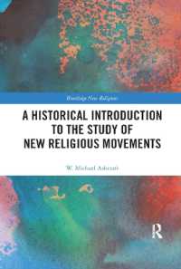 A Historical Introduction to the Study of New Religious Movements (Routledge New Religions)