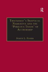 Thackeray's Skeptical Narrative and the 'Perilous Trade' of Authorship (The Nineteenth Century Series)