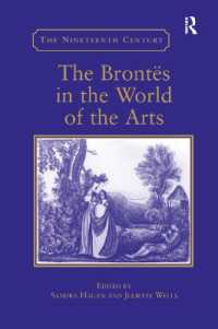 The Brontës in the World of the Arts (The Nineteenth Century Series)