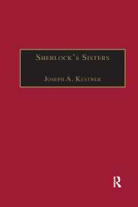 Sherlock's Sisters : The British Female Detective, 1864-1913 (The Nineteenth Century Series)
