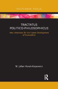 Tractatus Politico-Philosophicus : New Directions for the Future Development of Humankind