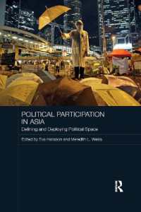 Political Participation in Asia : Defining and Deploying Political Space (Routledge Contemporary Asia Series)