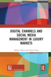 Digital Channels and Social Media Management in Luxury Markets (Routledge-giappichelli Studies in Business and Management)