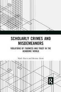 Scholarly Crimes and Misdemeanors : Violations of Fairness and Trust in the Academic World